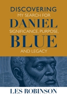 Discovering Daniel Blue 1960001760 Book Cover