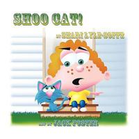 Shoo Cat 1616330333 Book Cover