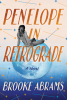 Penelope in Retrograde: A Novel 1662513267 Book Cover