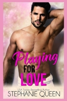 Playing for Love 1393274161 Book Cover