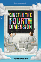 Grief in the Fourth Dimension 1419767275 Book Cover