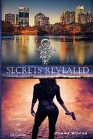 Secrets Revealed 1979277702 Book Cover