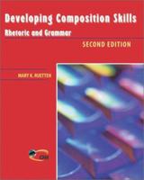 Developing Composition Skills: Rhetoric and Grammar 0838426557 Book Cover
