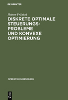Diskrete Optimale Steuerungsprobleme Und Konvexe Optimierung 3110035758 Book Cover