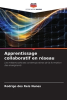 Apprentissage collaboratif en réseau (French Edition) 6207511301 Book Cover