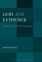 God and Evidence 1628928077 Book Cover
