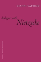 Dialogo con Nietzsche. Saggi 1961-2000 0231132417 Book Cover