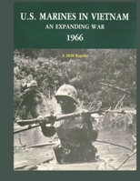 U.S. Marines in the Vietnam War: An Expanding War 1966 B089267XL1 Book Cover