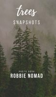 Trees Snapshots 0464175585 Book Cover