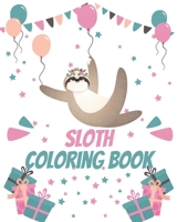 Sloth Coloring Book: Gorgeous Coloring Book for Adults and Kids B08F6DJ5SQ Book Cover