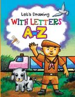 Let's Drawing with Letters A-Z 1979899460 Book Cover