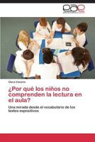 Por Que Los Ninos No Comprenden La Lectura En El Aula? 3847359517 Book Cover