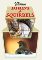 BIRDS and SQUIRRELS 1399942166 Book Cover