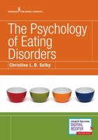 The Psychology of Eating Disorders 0826155014 Book Cover