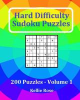 Hard Difficulty Sudoku Puzzles Volume 1: Hard Sudoku Puzzles For Advanced Players 1541002415 Book Cover