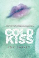Cold Kiss 0061996238 Book Cover
