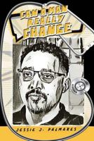 Can a Man Really Change 1642985171 Book Cover