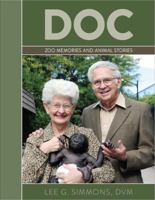 Doc : Zoo Memories and Animal Stories 1732200009 Book Cover