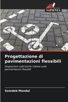 Progettazione di pavimentazioni flessibili (Italian Edition) 6207983777 Book Cover
