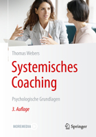 Systemisches Coaching: Psychologische Grundlagen (German Edition) 3662737965 Book Cover