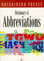 Dictionary of Abbreviations (Hutchinson Pocket Series) 1859860079 Book Cover