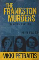 The Frankston Murders: 25 Years On 0648198588 Book Cover