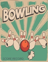 Bowling Score Record: Bowling Score Record for 5 players perfect for League Bowlers , white record player for Bowling Record Year Books, Pads and ... and Team Records.8.5” x 11” ,100 pages 1670264971 Book Cover