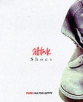 Attitude: Shoes 1840720131 Book Cover