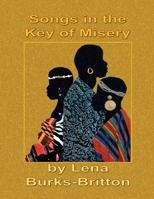 Songs in the Key of Misery 1088086012 Book Cover