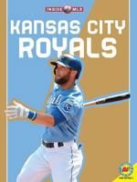 Kansas City Royals Kansas City Royals 1489679715 Book Cover