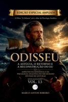 Odisseu - A Astúcia, o Retorno e a Reconstrução do Eu (Edição Especial Ampliada): Aspectos da Mitologia e da Psicologia Analítica no Ser Humano (Portuguese Edition) B0HDCCQ2R8 Book Cover