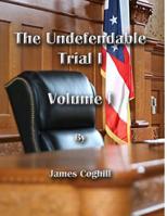 The Undefendable Trial 1 Volume 1 1717545084 Book Cover
