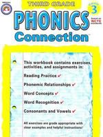 Phonics Connection: Grade 3 1932210253 Book Cover