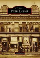 Deer Lodge 0738570788 Book Cover