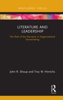 Literature and Leadership 103224027X Book Cover