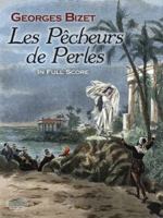 The Pearl Fishers (Kalmus Edition) 0486493822 Book Cover