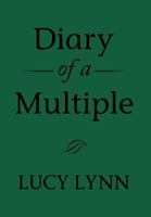 Diary of a Multiple 1499079036 Book Cover