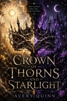 Crown of Thorns and Starlight B0H61SSK9V Book Cover