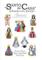 Santo de casa: dobrando com devo��o: Saints: folding with devotion 8591710010 Book Cover