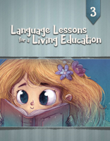 Language Lessons for a Living Education 3 1683441370 Book Cover