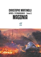 Après l'effondrement · Tome 2: Tome 2 - Magonia (French Edition) B07ZLKHQG7 Book Cover