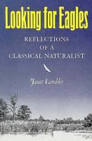 Looking for Eagles 1558210776 Book Cover