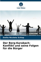 Der Berg-Karabach-Konflikt und seine Folgen für die Bürger (German Edition) 6207892518 Book Cover