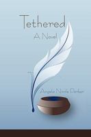 Tethered 0595483097 Book Cover