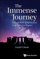 The Immense Journey: From the Birth of the Universe to the Rise of Intelligence 981120831X Book Cover