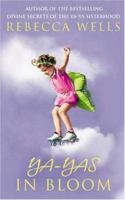 Ya-Yas in Bloom 0060953659 Book Cover