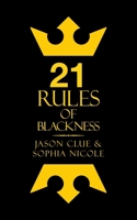 21 Rules of Blackness 1665582316 Book Cover