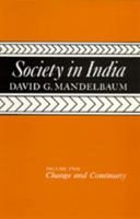 Society in India: Volume 2: Change and Continuity 0520018958 Book Cover