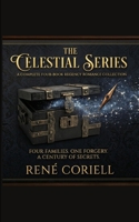 The Celestial Series: Four Families. One Forgery. A Century of Secrets. B0H4KCJRMM Book Cover