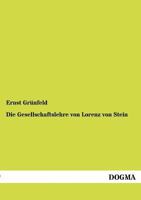 Die Gesellschaftslehre Von Lorenz Von Stein 3954547910 Book Cover